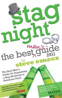 Stag Night - The Best Man's Guide